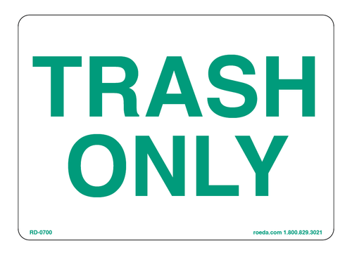 RD-0700 Trash Only Decal