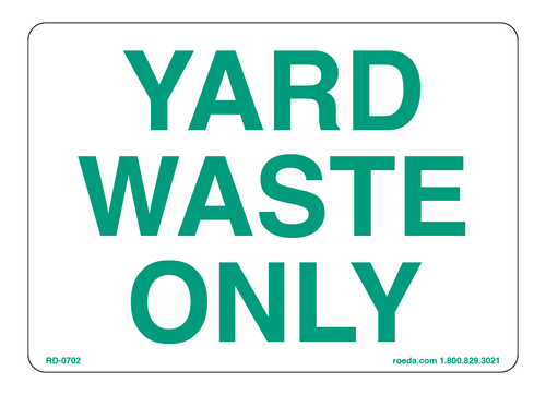 RD-0702 Yard Waste Only Decal