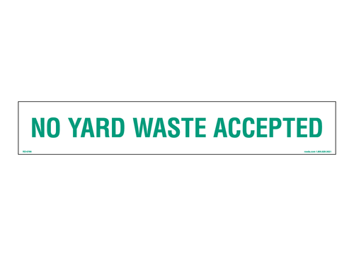 RD-0766 No Yard Waste Accepted Decal