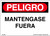 CD-0289 Peligro - Mantengase Fuera (Spanish) Decal