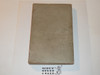 1915 Boy Scout Handbook, Second Edition, Thirteenth Printing, Lite Cover and spine wear