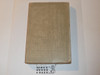 1916 Boy Scout Handbook, Second Edition, Fourteenth Printing, Lite Cover and Spine wear