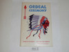 Ordeal Ceremony Manual, Order of the Arrow, 1974, 1-74 Printing