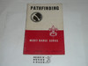 Pathfinding Merit Badge Pamphlet, Type 5, Red/Wht Cover, 12-47 Printing