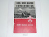 Soil and Water Conservation Merit Badge Pamphlet, Type 6, Picture Top Red Bottom Cover, 3-62 Printing