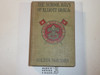 The School Days of Elliott Gray Jr., By Colton Maynard, Every Boy's Library Edition, Type Two Binding