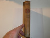 The Wrecking Master, By Ralph D. Paine, 1913, Every Boy's Library Edition, Type Two Binding, some wear