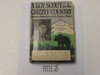 A Boy Scout in the Grizzly Country, by Dick Douglas Jr., 1929, With Dust Jacket