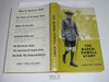 1959 The Baden-Powell Story, By Geoffrey Bond, First printing, with dust jacket