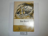 1963 Dan Beard Boy Scout Pioneer, By Jerry Seibert, First Printing
