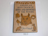 1931 The American Boy's Book of Birds and Brownies of the Woods, By Dan Beard, with dust jacket
