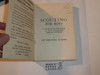 1939 Scouting for Boys, By Lord Baden-Powell, Canadian Printing "Boys' Edition"