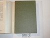 1963 Scouting for Boys, By Sir Robert Baden-Powell, Signed by William "Green Bar Bill" Hillcourt, hardbound with dust jacket
