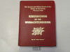 Kekeenowin of the Wimachtendienk, The Record and Ritual Book of the Order of the Arrow 1915-1948, By Terry Grove,  2010