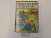 Dan Carter Cub Scout, By Mildred A. Wirt, 1949, Hardbound with Dust Jacket, Boy Scout Story Book