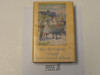 Blackbeard's Island The Adventures of Three Boy Scouts in the Sea Islands, By Rupert Sargent Holland,  1916, Ninth Printing, Hardbound with dust jacket, Boy Scout Story Book