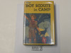 The Boy Scouts in Camp, By George Durston, 1921, Hardbound with Dust Jacket, Boy Scout Story Book
