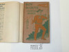 The Boy Scouts' Champion Recruit or Tom Peck's Courage, By Colonel George Durston, 1912, Hardcover with Dust Jacket, Boy Scout Series Volume 9