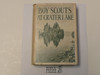Boy Scouts at Crater Lake, By Walter Prichard Eaton, 1922 First Edition, Hardbound with Dust Jacket, Boy Scout Story Book