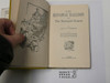 The Runaway Balloon or The Besieged Scouts, By Captain V. T. Sherman, 1913 First Edition, Hardbound with dust jacket, Boy Scout Story Book