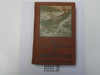 The Boy Scouts of Woodcraft Camp, By Thorton W. Burgess, 1919, Boy Scout Story Book