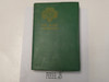 1958 Official Girl Scout Handbook, hardbound, 3-58 Printing, 17th printing, Green Plastic Book Cover