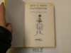 Boy's Own Handbook, By Cecil H. Bullivant, 1994, Hardbound with Dust Jacket