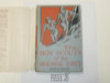 The Boy Scouts of the Geological Survey, by Robert Shaler, 1914 First Edition, Hardbound with Dust Jacket, Boy Scout Story Book