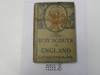The Boy Scouts In England, by Captain John Blaine, 1916 First Edition, Hardbound, Boy Scout Story Book, worn