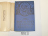 The Boy Scouts' Champion Recruit, by George Durston, 1921 First Edition, Hardbound with Dust Jacket, Boy Scout Story Book, blue binding