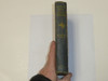 Under Boy Scout Colors, byJoseph B. Ames, 1920, Hardbound, Boy Scout Story Book