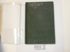 Lucky The Boy Scout, by Elmer Sherwood, 1916, Hardbound with Dust Jacket, Boy Scout Story Book, dark green binding