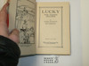 Lucky The Young Soldier, by Elmer Sherwood, 1917 First Edition, Hardbound with dust jacket, Boy Scout Story Book