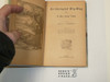 An Interrupted Wig Wag or A Boy Scout Trick, by V. T. Sherman, 1913 First Edition, Hardbound with dust jacket, Boy Scout Story Book, blue binding