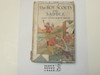 The Boy Scouts in the Saddle, by Robert Shaler, 1914 First Edition, Hardbound with Dust Jacket, Boy Scout Story Book