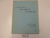 A National Study of Boys Eight to Ten Years Old, Commissioned by the BSA, 1964, Survey Research Center Institute For Social Behavior