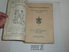 1911 Boy Scout Handbook, First Edition, First Printing, 400 Pages, Very Good Condition, Covers are very nice, the spine is linen for under 1" at the bottom, Great Example!