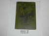 1911 Boy Scout Handbook, First Edition, Second Printing, Hardbound, 404 numbered Pages, Lite wear