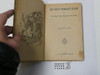 Boy Scouts' Woodcraft Lesson or Proving Their Mettle in the Field, by Archibald Lee Fletcher, 1913 First Edition, Hardbound, Boy Scout Story Book #2