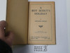 A Boy Scouts' Holiday, by Edward Griggs, 1921 First Edition, Hardbound, Boy Scout Story Book