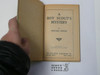 A Boy Scout Mystery, by Edward Griggs, 1921 First Edition, Hardbound, Boy Scout Story Book