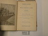 Three Boys in the Wild North Land, By Egerton R. Young, 1896, Hardbound with Dust Jacket, Youth Story Book, Dust Jacket has a Boy Scout on the Cover