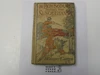 The Boy Scouts Along the Susquehanna, By Herbert Carter, 1915 First Edition, Hardbound, Boy Scout Story Book