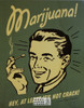 Marijuana RETRO Humorous Poster Postcard by Classico SF #186-002, 11x14"
