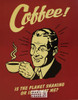 Coffee RETRO Humorous Poster Postcard by Classico SF #186-019, 11x14"