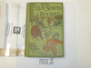 The Boy Scouts in the Rockies, By Herbert Carter, 1913 First Edition, Hardbound with Dust Jacket, Boy Scout Story Book #2