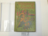 The Boy Scouts in the Maine Woods, By Herbert Carter, 1913 First Edition, Hardbound with Dust Jacket, Boy Scout Story Book #3