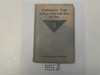 The Hickory Ridge Boy Scouts Endurance Test or How Clear Grit Won the Day, By Captain Alan Douglas, 1913 First Edition, Hardbound, Boy Scout Story Book