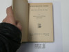 The Hickory Ridge Boy Scouts Endurance Test or How Clear Grit Won the Day, By Captain Alan Douglas, 1913 First Edition, Hardbound with Dust Jacket, Boy Scout Story Book