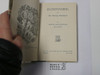 Hickory Ridge Boy Scouts Pathfinder or The Missing Tenderfoot, By Captain Alan Douglas, 1913 First Edition, Hardbound with Dust Jacket, Boy Scout Story Book